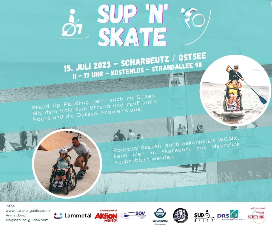 Veranstaltungsankündigung für SUP N SKATE am 15 . Juli 2023 in Scharbeutz an der Ostsee von 11 bis 17 Uhr Strandallee 98 . kostenlos. Mit weiteren Informationen zu Stand Up Paddeling und Rollstuhl Skaten. Steht auch im Text der Webseite