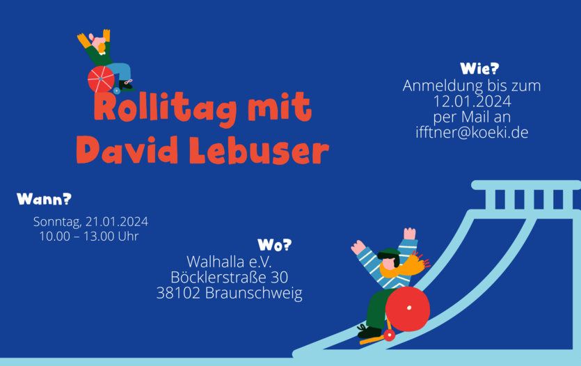 Plakat für Rollitag mit David Lebuser und den Infos, die auch auf dieser Seite im Text stehen.